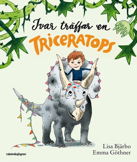 Ivar träffar en triceratops (ljudbok) av Lisa B