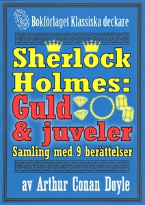 Sherlock Holmes-samling: 9 berättelser om guld