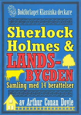 Sherlock Holmes-samling: Mästerdetektiven ger s