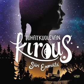 Tuhatkuolevan kirous (ljudbok) av Siiri Enorant