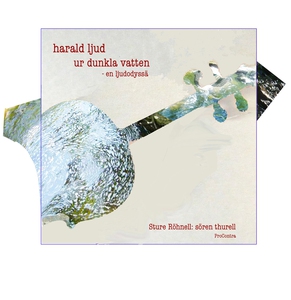 Harald Ljud ur dunkla vatten (ljudbok) av Sture