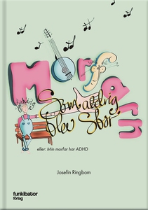 Morfarn som aldrig blev stor (e-bok) av Josefin