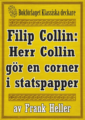 Filip Collin: Herr Collin gör en corner i stats