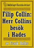 Filip Collin: Herr Collins besök i Hades. Återutgivning av text från 1949