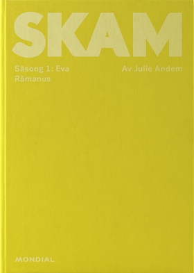 Skam. Säsong 1: Eva (e-bok) av Julie Andem