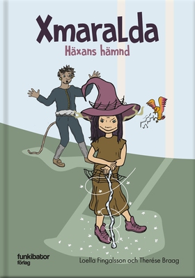 Xmaralda Häxans hämnd (e-bok) av Loella Fingals