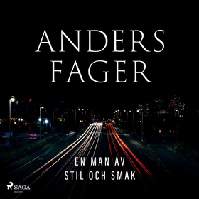 En man av stil och smak (ljudbok) av Anders Fag