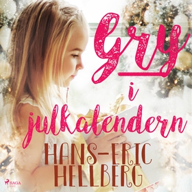 Gry i Julkalendern (ljudbok) av Hans-Eric Hellb