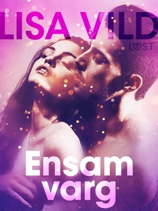Ensamvarg (e-bok) av Lisa Vild