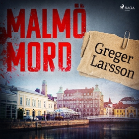 Malmömord (ljudbok) av Greger Larsson