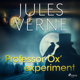 Professor Ox’ experiment (ljudbok) av Jules Ver