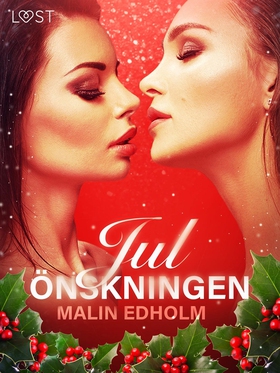 Julönskningen (e-bok) av Malin Edholm