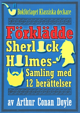 Sherlock Holmes-samling: Den förklädde mästerde