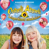 Onneli, Anneli ja salaperäinen muukalainen