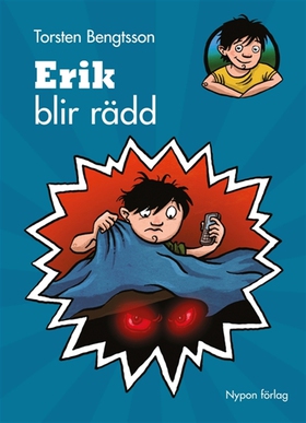 Erik blir rädd (e-bok) av Torsten Bengtsson, Jo