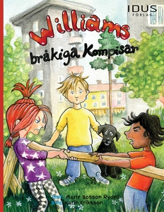 Williams bråkiga kompisar (e-bok) av Marie Boss
