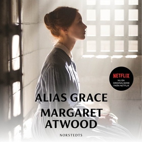Alias Grace (ljudbok) av Margaret Atwood