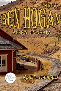 Ben Hogan – Nr 50 - Älska din nästa (e-bok) av