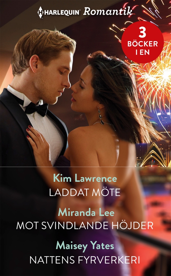 Laddat möte/Mot svindlande höjder/Nattens fyrverkeri