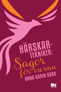 Härskartekniker: Sagor för vuxna (e-bok) av Ann