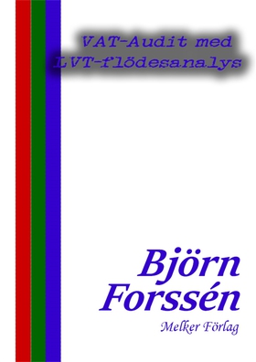 VAT-Audit med LVT-flödesanalys (e-bok) av Björn