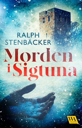 Morden i Sigtuna (e-bok) av Ralph Stenbäcker