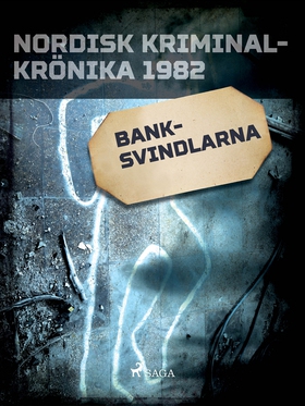 Banksvindlarna (e-bok) av Diverse, Diverse förf