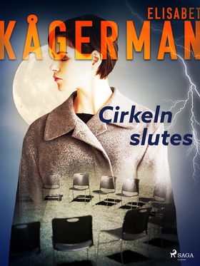 Cirkeln slutes (e-bok) av Elisabet Kågerman
