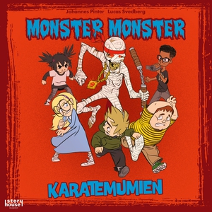 Monster Monster - Karatemumien (ljudbok) av Joh
