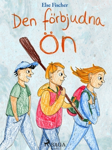 Den förbjudna ön (e-bok) av Else Fischer