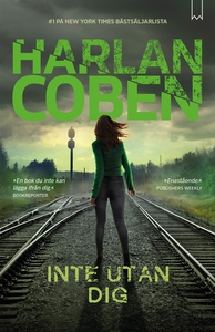 Inte utan dig (e-bok) av Harlan Coben
