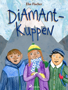 Diamantkuppen (e-bok) av Else Fischer