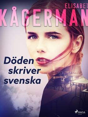 Döden skriver svenska (e-bok) av Elisabet Kåger