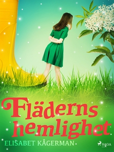 Fläderns hemlighet (e-bok) av Elisabet Kågerman