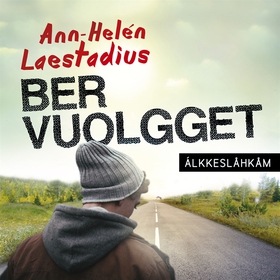 Ber vuolgget (lättläst) (ljudbok) av Ann-Helén 