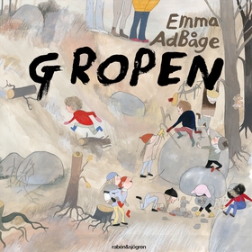 Gropen (ljudbok) av Emma Adbåge