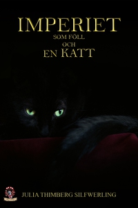 Imperiet som föll och en Katt (e-bok) av Julia