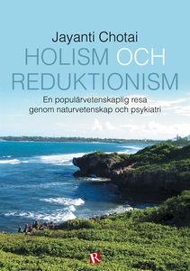 Holism och reduktionism (e-bok) av Jayanti Chot