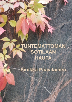 Tuntemattoman Sotilaan Hauta (e-bok) av Sinikka