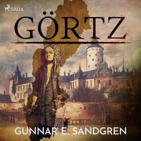 Görtz (ljudbok) av Gunnar E. Sandgren