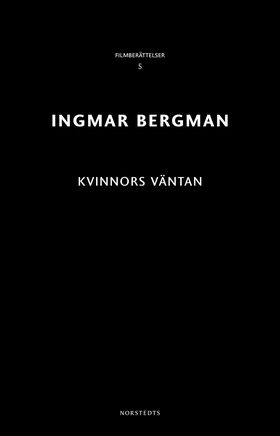 Kvinnors väntan (e-bok) av Ingmar Bergman