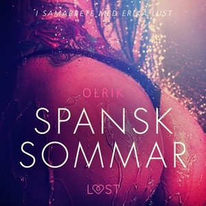 Spansk sommar (ljudbok) av Olrik