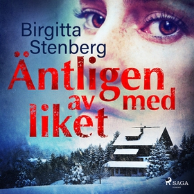 Äntligen av med liket (ljudbok) av Birgitta Ste