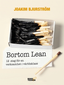 Bortom Lean : 12 steg för en verksamhet i värld