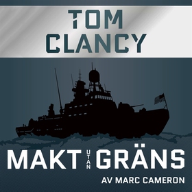 Makt utan gräns (ljudbok) av Tom Clancy, Marc C