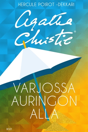 Varjossa auringon alla (e-bok) av Agatha Christ