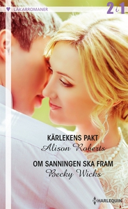 Kärlekens pakt/Om sanningen ska fram (e-bok) av