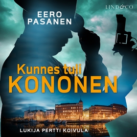 Kunnes tuli Kononen (ljudbok) av Eero Pasanen