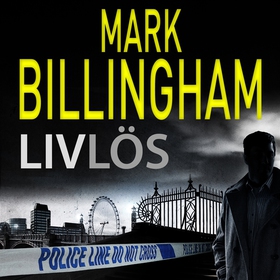 Livlös (ljudbok) av Mark Billingham