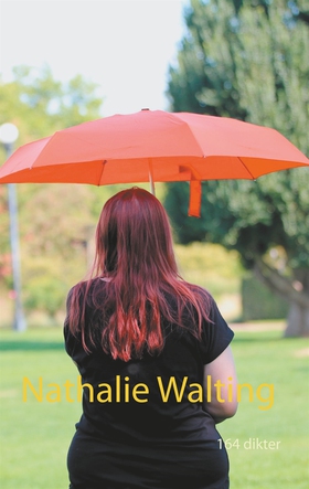 164 dikter (e-bok) av Nathalie Walting